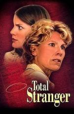 Watch Total Stranger Sflix