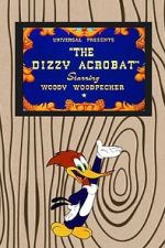 Watch The Dizzy Acrobat (Short 1943) Sflix