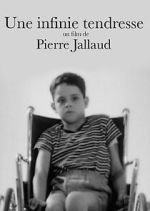Watch Une Infinie Tendresse Sflix