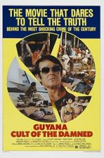 Watch Guyana: Cult of the Damned Sflix