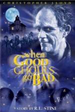 Watch When Good Ghouls Go Bad Sflix