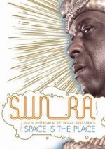 Watch Space Is the Place Sflix