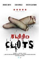Watch Blood Clots Sflix
