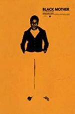 Watch Black Mother Sflix