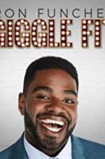 Watch Ron Funches: Giggle Fit Sflix