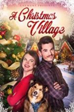 Watch A Christmas Village Sflix