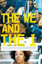 Watch The We and the I Sflix