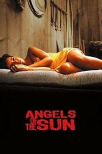 Watch Angels of the Sun Sflix