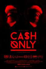 Watch Cash Only Sflix