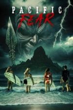 Watch Pacific Fear Sflix