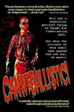 Watch CanniBallistic! Sflix