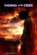 Watch Fading of the Cries Sflix
