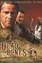 Watch Dead Bones Sflix