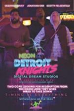 Watch Neon Detroit Knights Sflix