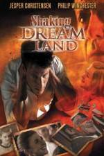 Watch Shaking Dream Land Sflix