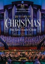 Watch 20 Years of Christmas with the Tabernacle Choir (TV Special 2021) Sflix