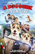 Watch A Doggone Adventure Sflix