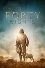 Watch 40 Nights Sflix