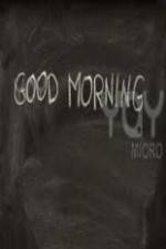 Watch Good Morning Sflix
