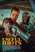 Watch Useful Idiots Sflix
