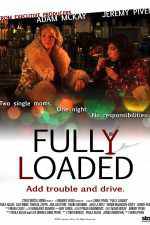 Watch Fully Loaded Sflix
