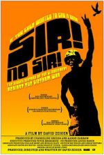 Watch Sir! No Sir! Sflix