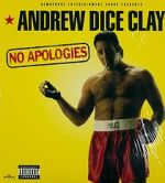 Watch Andrew Dice Clay: No Apologies Sflix