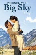 Watch Finding Love in Big Sky, Montana Sflix