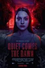 Watch Quiet Comes the Dawn Sflix