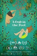 Watch A Crab in the Pool (Short 2023) Sflix