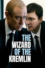 Watch The Wizard of the Kremlin Sflix