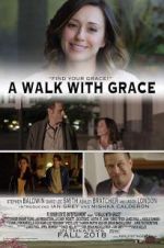 Watch A Walk with Grace Sflix