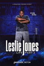 Watch Leslie Jones: Life Part 2 (TV Special 2025) Sflix
