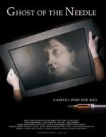 Watch Ghost of the Needle Sflix
