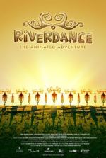Watch Riverdance: The Animated Adventure Sflix