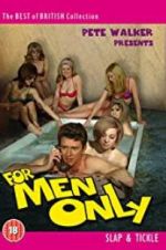 Watch For Men Only Sflix