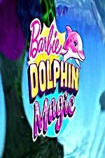 Watch Barbie: Dolphin Magic Sflix