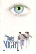 Watch In Quiet Night Sflix