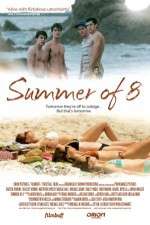 Watch Summer of 8 Sflix