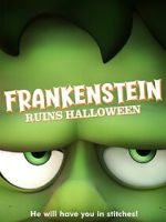 Watch Frankenstein Ruins Halloween Sflix