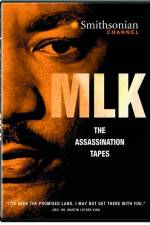 Watch MLK The Assassination Tapes Sflix