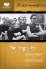 Watch The Angry Eye Sflix