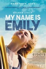 Watch My Name Is Emily Sflix
