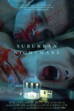 Watch Suburban Nightmare Sflix