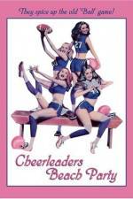 Watch Cheerleaders Beach Party Sflix