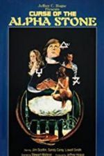 Watch The Curse of the Alpha Stone Sflix