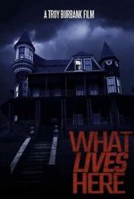 Watch What Lives Here Sflix
