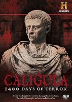 Watch Caligula: 1400 Days of Terror Sflix