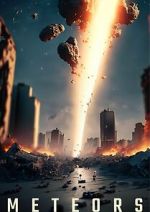 Watch Meteors Sflix