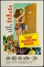Watch For Singles Only Sflix